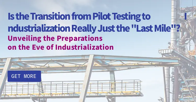 Is the Transition from Pilot Testing to Industrialization Really Just the